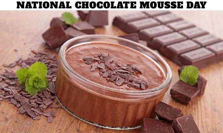 National Chocolate Mousse Day
