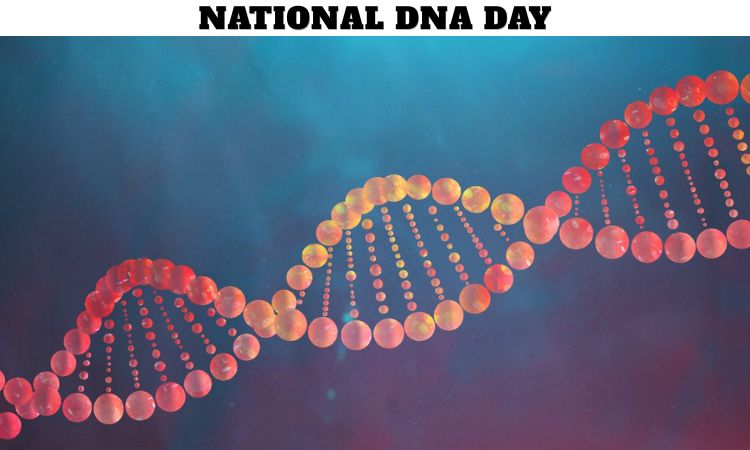 National DNA Day
