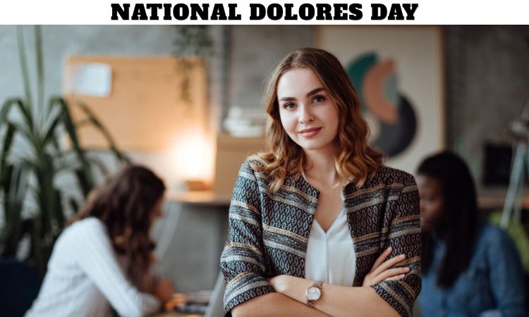 National Dolores Day