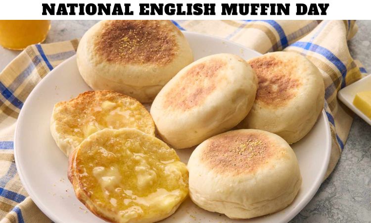 National English Muffin Day