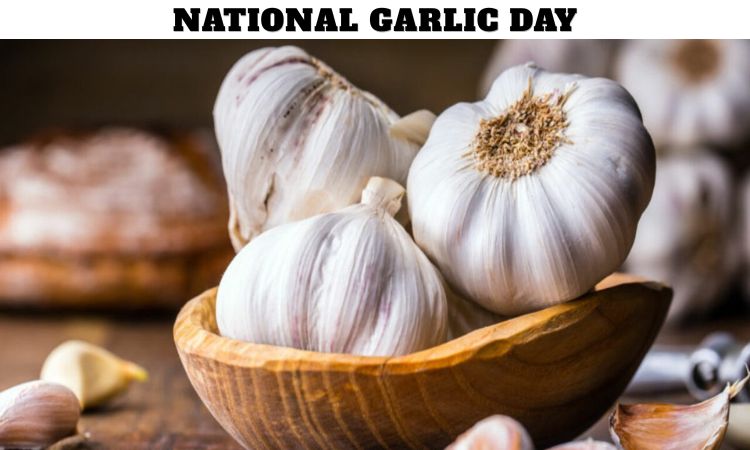National Garlic Day