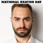 National Keaton Day