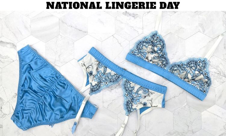 National Lingerie Day