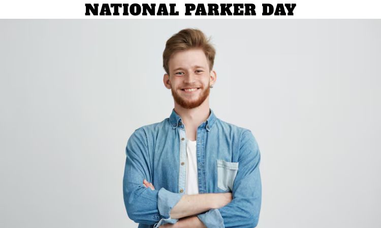 National Parker Day