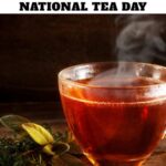 National Tea Day