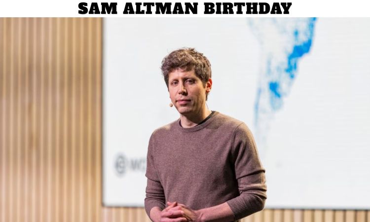 Sam Altman Birthday