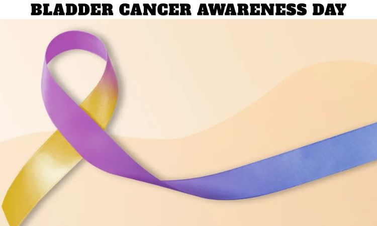 Bladder Cancer Awareness Day