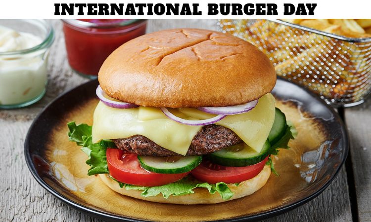 International Burger Day
