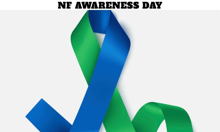 NF Awareness Day