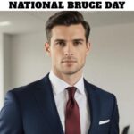 National Bruce Day