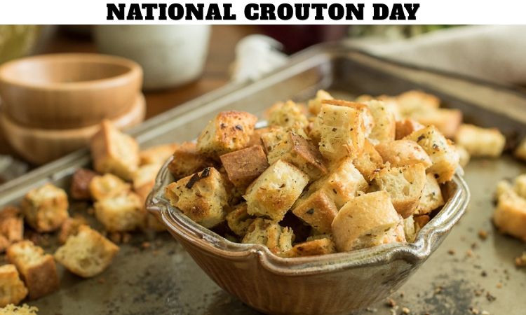 National Crouton Day
