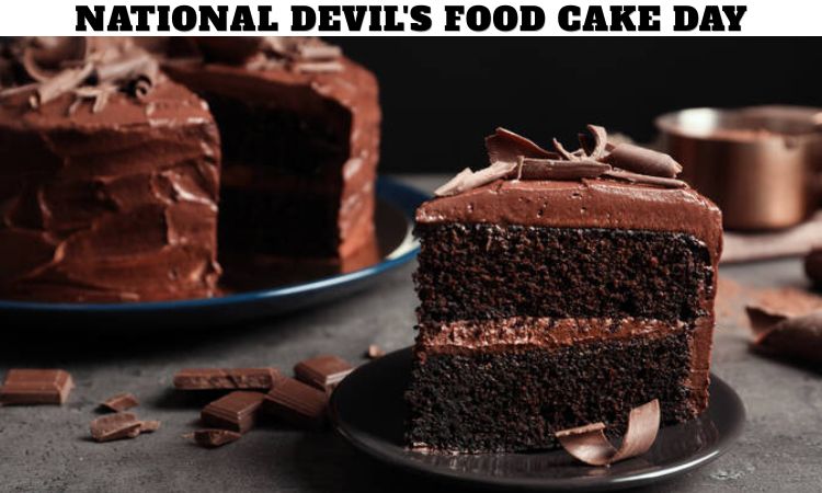 National Devil's Food Cake Day