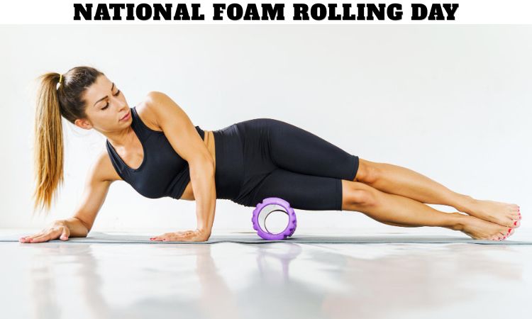 National Foam Rolling Day