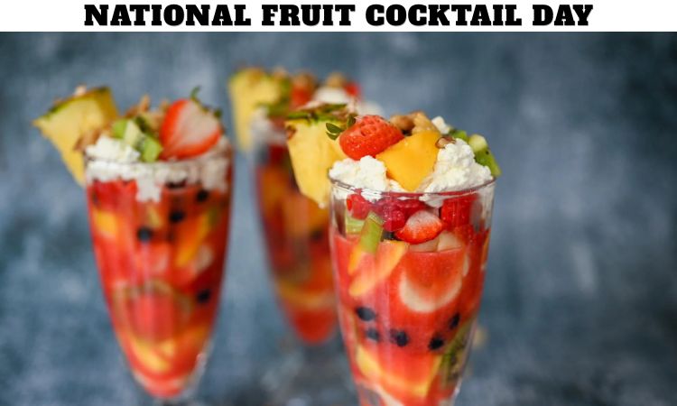 National Fruit Cocktail Day