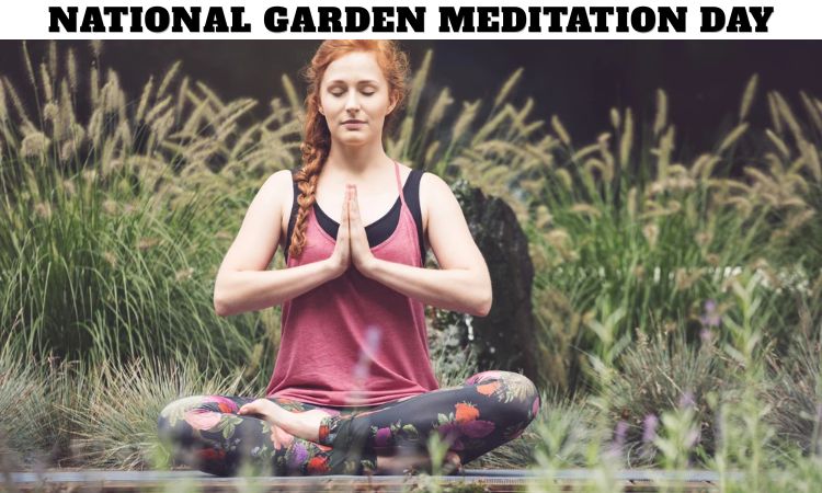 National Garden Meditation Day