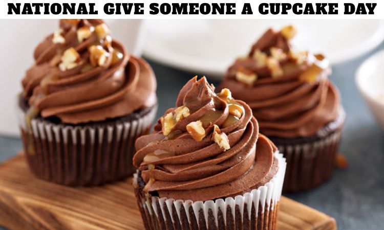 National Give Someone a Cupcake Day