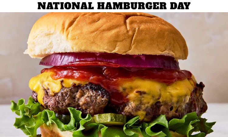 National Hamburger Day
