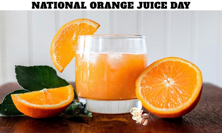 National Orange Juice Day