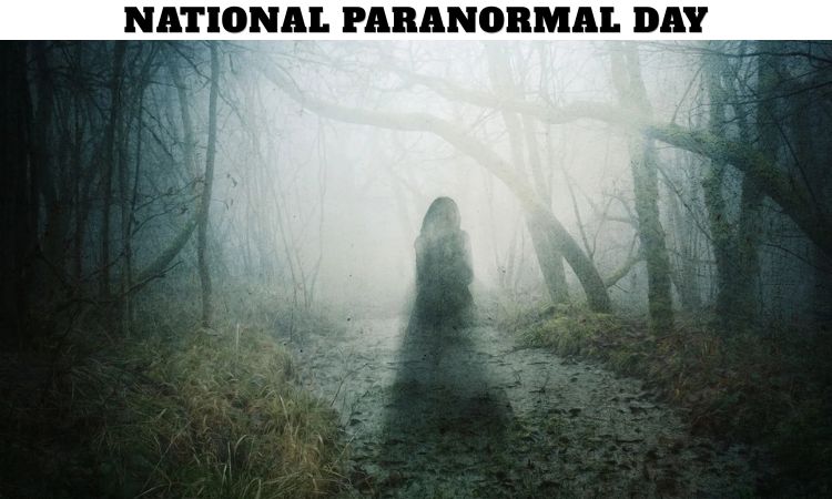 National Paranormal Day