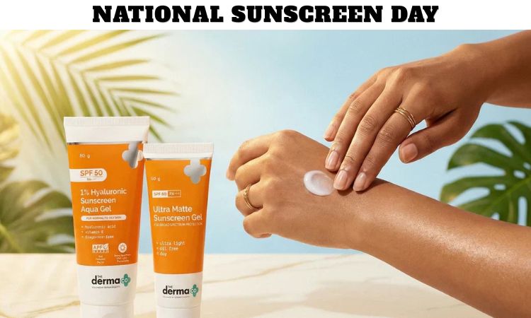 National Sunscreen Day