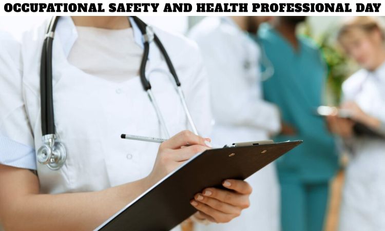 Occupational Safety and Health Professional Day