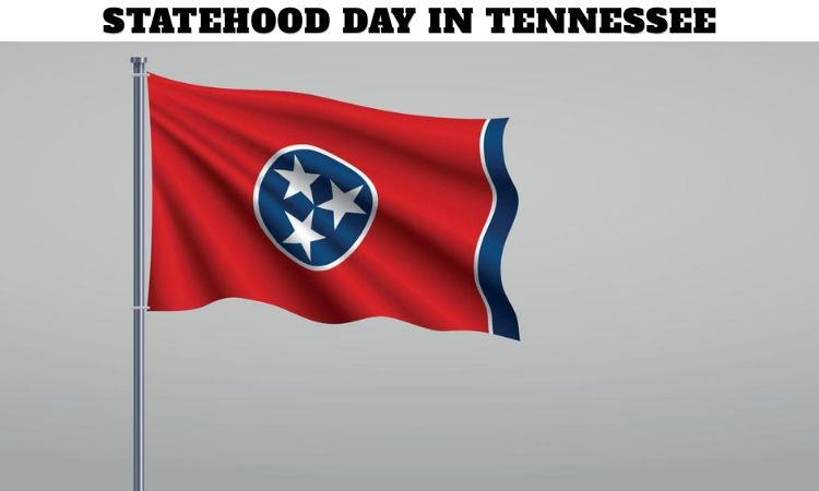 Statehood Day in Tennessee