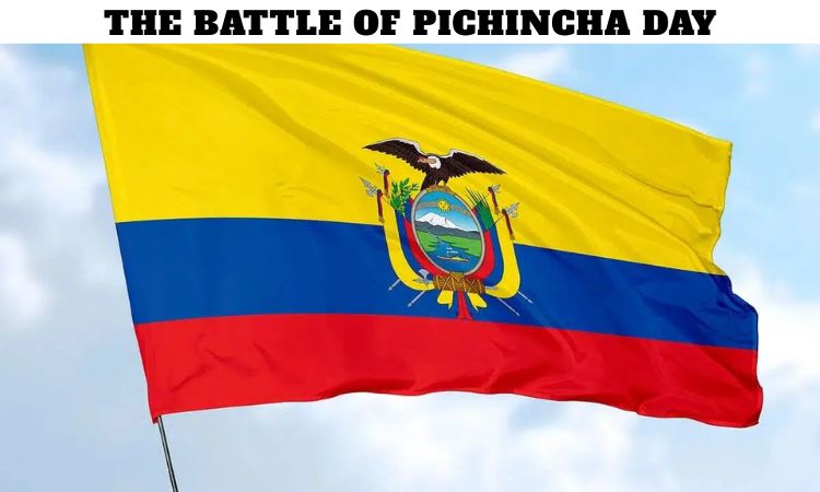 The Battle of Pichincha Day
