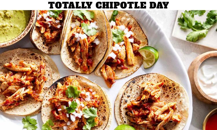 Totally Chipotle Day