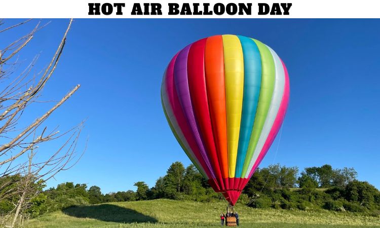 Hot Air Balloon Day