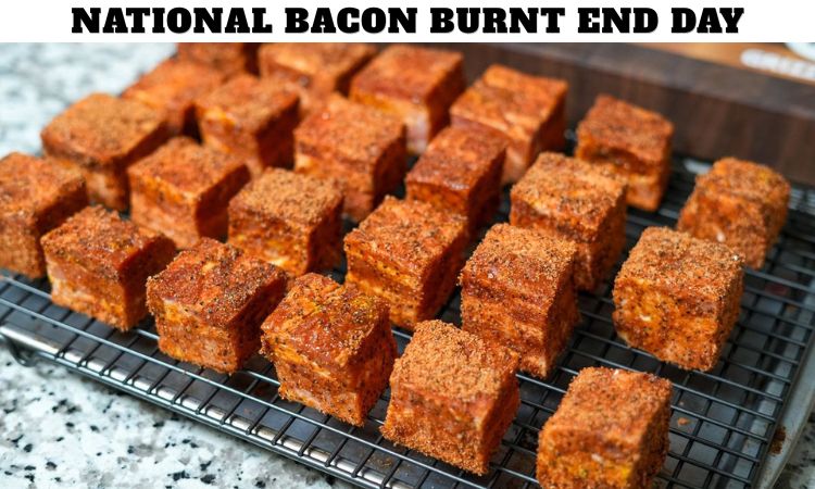 National Bacon Burnt End Day