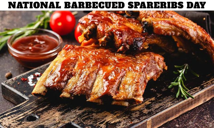 National Barbecued Spareribs Day