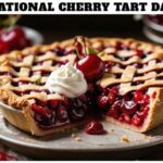 National Cherry Tart Day