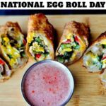 National Egg Roll Day