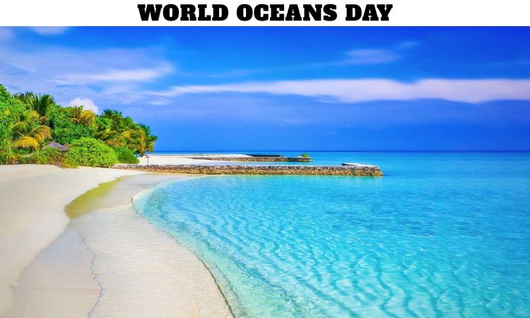World Oceans Day