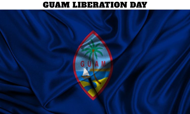 Guam Liberation Day