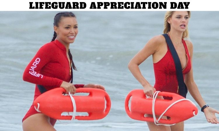 Lifeguard Appreciation Day