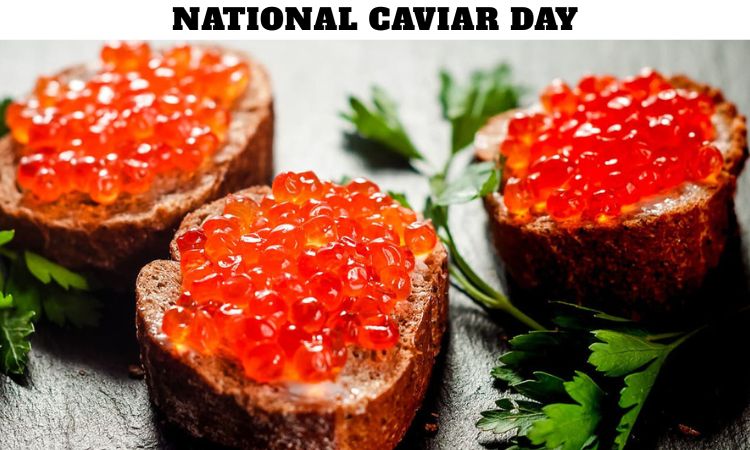National Caviar Day