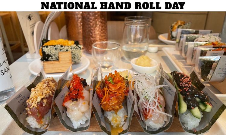 National Hand Roll Day