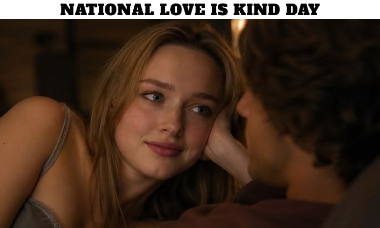 National Love is Kind Day