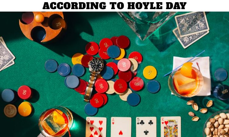 According to Hoyle Day