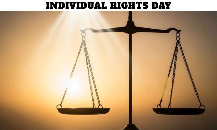 Individual Rights Day