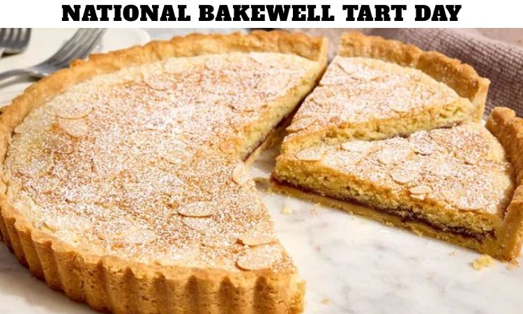 National Bakewell Tart Day