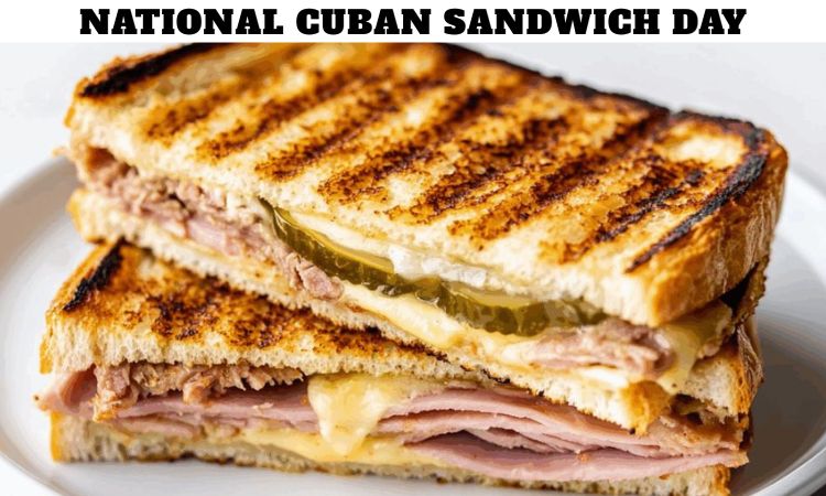 National Cuban Sandwich Day