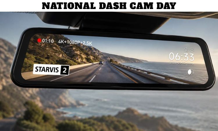 National Dash Cam Day