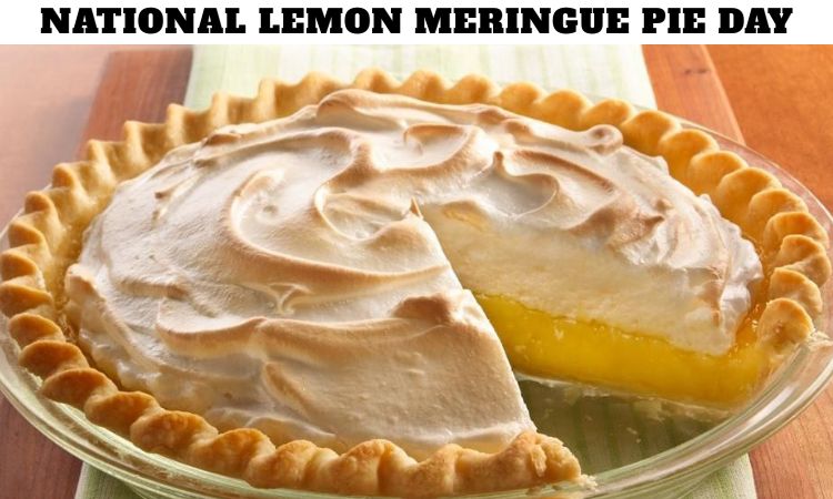 National Lemon Meringue Pie Day