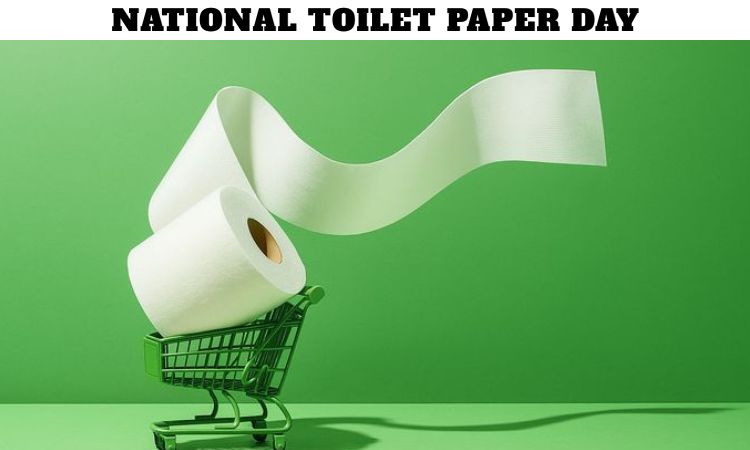 National Toilet Paper Day