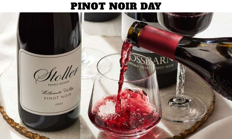 Pinot Noir Day